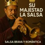 👑 Su Majestad la Salsa